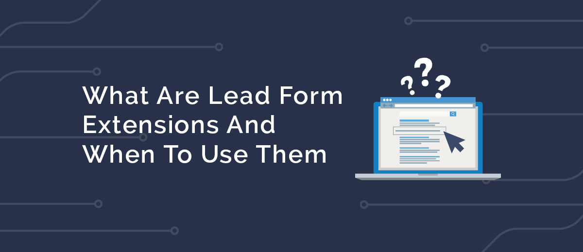 What are Google Lead Form Extensions